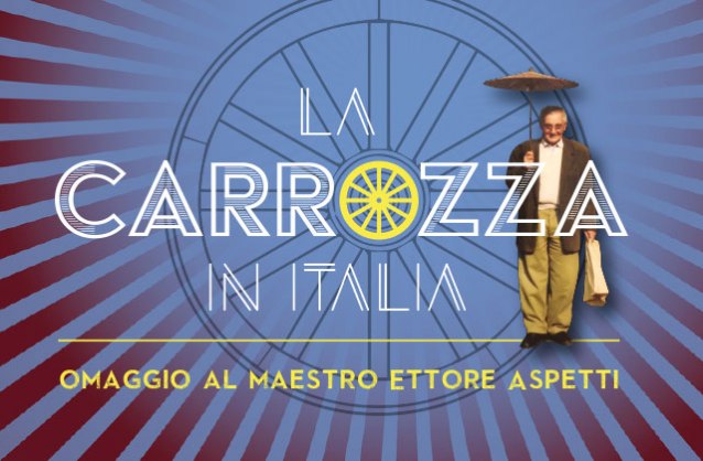 La carrozza in Italia – omaggio al maestro Ettore Aspetti